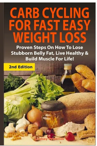 Carb Cycling for Fast Easy Weight Loss